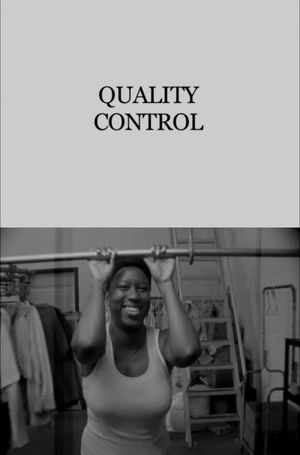 Quality Control's poster