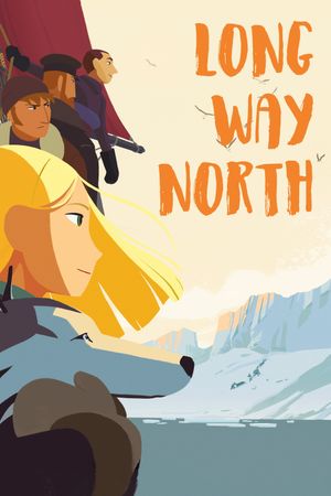 Long Way North's poster