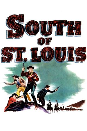 South of St. Louis's poster