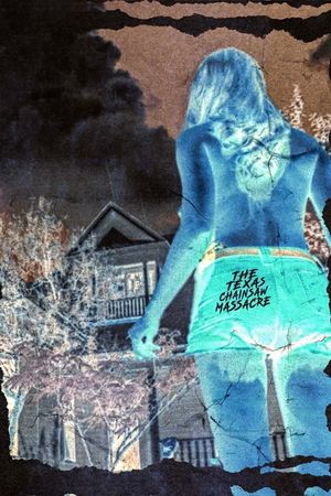 The Texas Chain Saw Massacre's poster