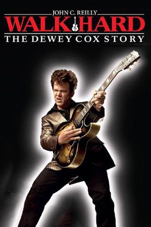 Walk Hard: The Dewey Cox Story's poster