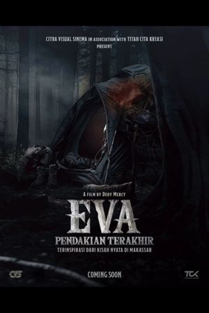 Eva: Pendakian Terakhir's poster