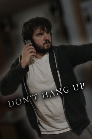 Don't Hang Up's poster