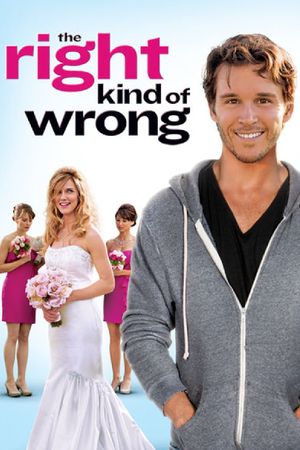 The Right Kind of Wrong's poster