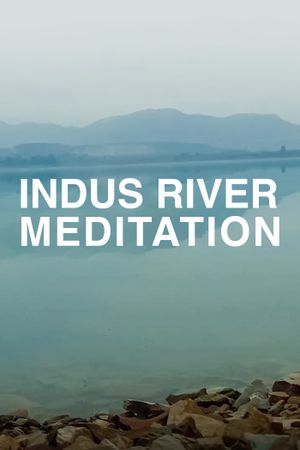 Indus River Meditation's poster image