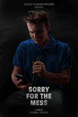 Sorry for the Mess's poster