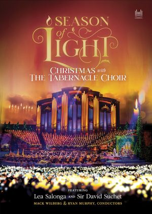 Season of Light: Christmas with the Tabernacle Choir's poster