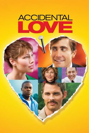 Accidental Love's poster
