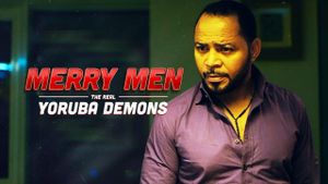 Merry Men: The Real Yoruba Demons's poster