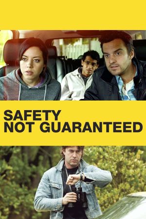 Safety Not Guaranteed's poster