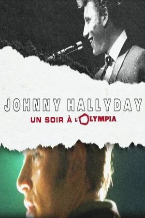 Johnny Hallyday - Un soir à l'Olympia's poster