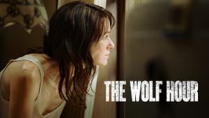 The Wolf Hour's poster
