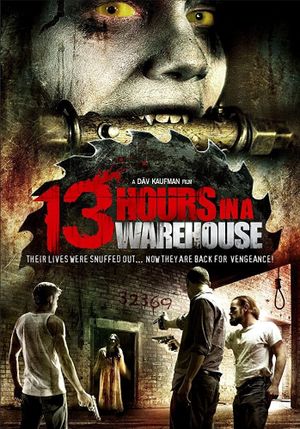 13 Hours in a Warehouse's poster