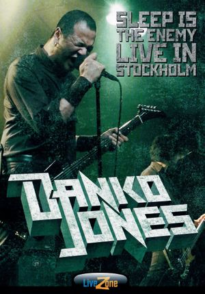 Danko Jones: Sleep Is The Enemy - Live In Stockholm's poster