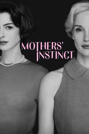 Mothers' Instinct's poster