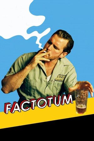 Factotum's poster