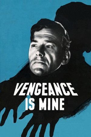 Vengeance Is Mine's poster