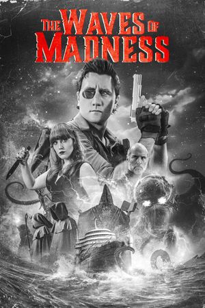 The Waves of Madness's poster