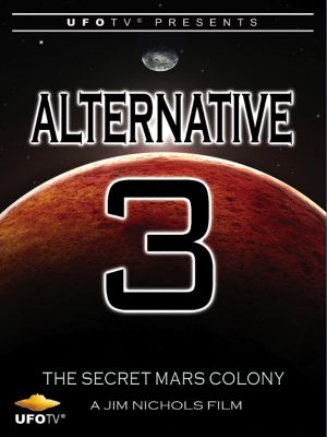 Alternative 3 - The Secret Mars Colony's poster