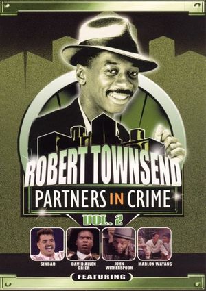 Robert Townsend: Partners in Crime: Vol. 2's poster