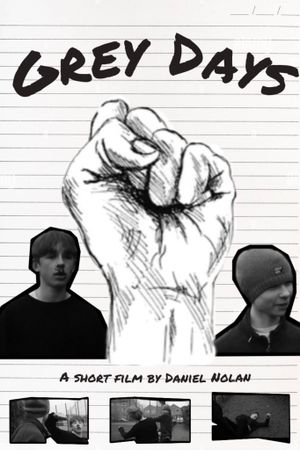Grey Days's poster