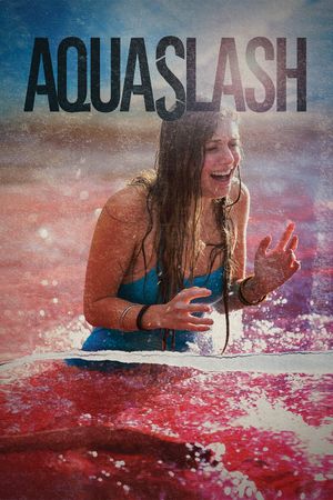 Aquaslash's poster