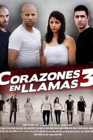 Corazones en Llamas 3's poster