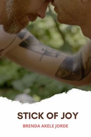 Stick of Joy's poster