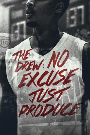 The Drew: No Excuse, Just Produce's poster