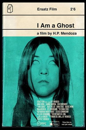 I Am a Ghost's poster