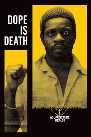 Dope Is Death's poster