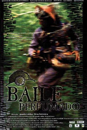 Baile Perfumado's poster