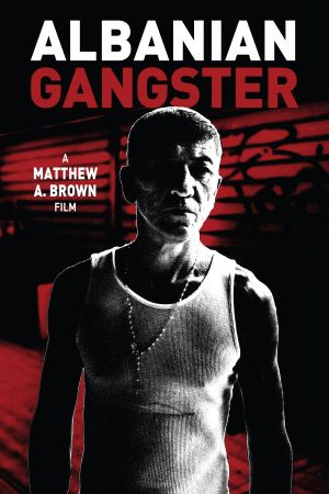 Albanian Gangster's poster