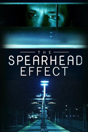 The Spearhead Effect's poster
