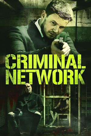 Criminal Network's poster