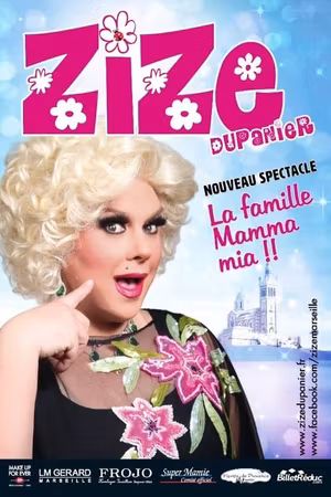 Zize Dupanier Dans La Famille, Mamma Mia !'s poster