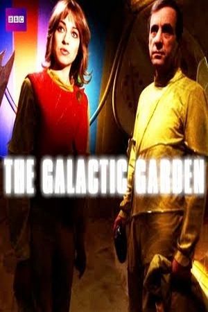 The Galactic Garden's poster