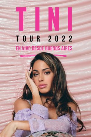 TINI Tour 2022: Live from Buenos Aires's poster image