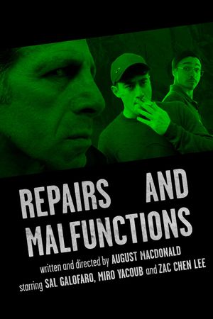 Repairs and Malfunctions's poster