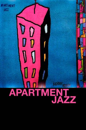 The Apartment Jazz's poster