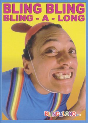 Bling Bling: Bling-A-Long's poster image