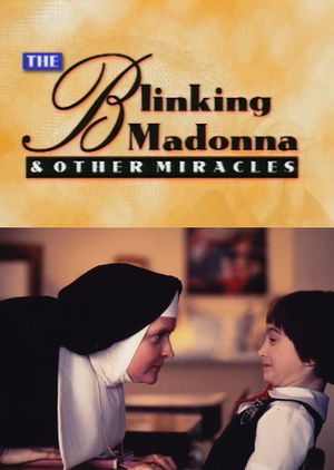 The Blinking Madonna and Other Miracles's poster