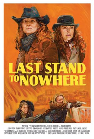 Last Stand to Nowhere's poster