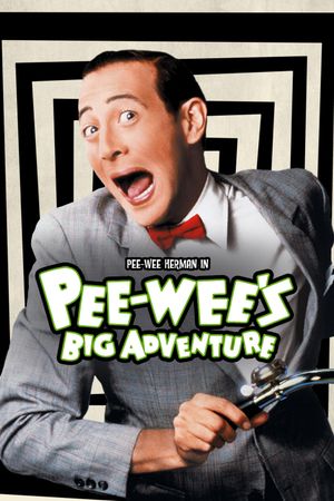 Pee-wee's Big Adventure's poster