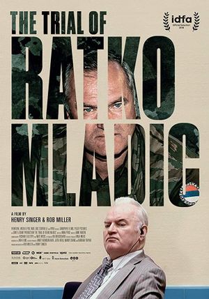 The Trial of Ratko Mladic's poster