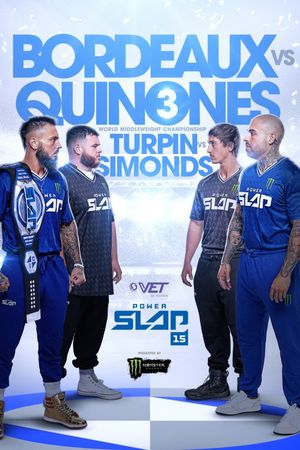 Power Slap 15: Bordeaux vs. Quinones 3's poster