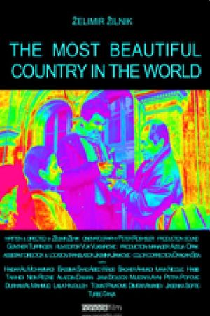 The Most Beautiful Country in the World's poster