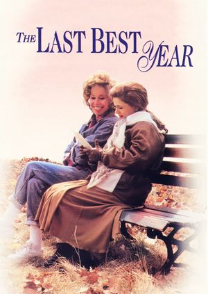The Last Best Year's poster
