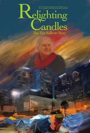 Relighting Candles: The Timothy Sullivan Story's poster