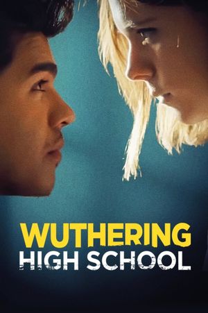 Wuthering High's poster